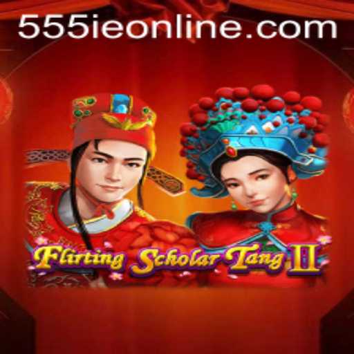 Flirting Scholar Tang II: A Captivating Journey in 555IE ONLINE